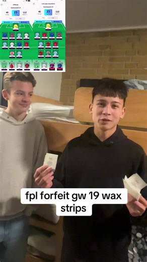 FPL Forfeit: GW 19 Wax Strips Challenge