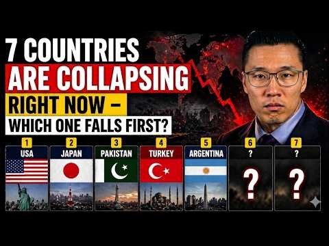 7 Countries Are Collapsing Right Now — Which One Falls First