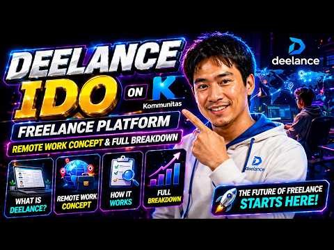 Deelance IDO on Kommunitas 🚀 | Freelance Platform, Remote Work Concept & Full Breakdown