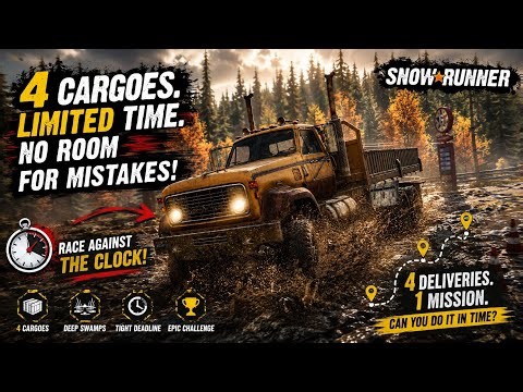 SnowRunner Extreme Delivery Challenge! 4 Cargoes In Limited Time #youtube #top #snowrunner