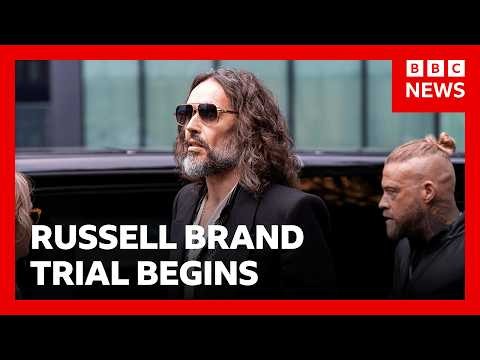 Russell Brand was a 'sexual predator', prosecution alleges as rape trial begins | BBC News