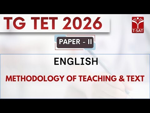 TG TET 2026 - PAPER-II | English - Methodology Of Teaching & Text | T-SAT