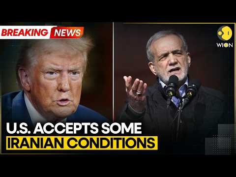 Iran: US Accepts Some Iranian Conditions | WION BREAKING