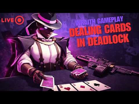 Live!! Wraith Gameplay!! Learning Deadlock Day by Day!!