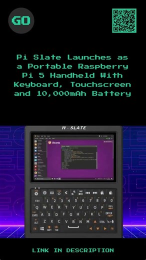 Pi Slate Launches as a Portable Raspberry Pi 5 Handheld With Keyboard, Touchscreen and 10,000mAh...