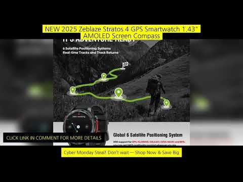 New 2025 Zeblaze Stratos 4 Gps Smartwatch 1.43" Amoled Screen Compass