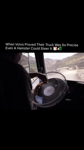 When Volvo Proved Their Truck Was So Precise Even A Hamster Could Steer It 🐭🚚