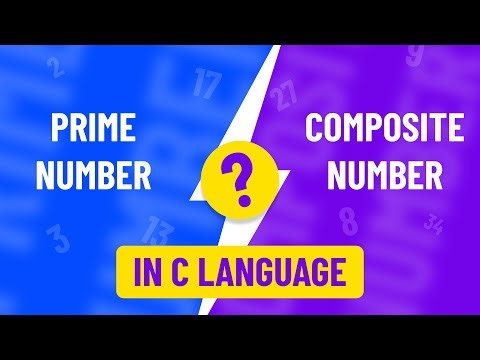 Prime vs Composite in C Language | Logic + Code