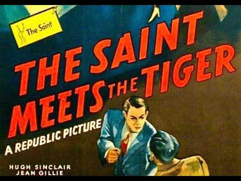 The Saint Meets the Tiger 1941. Brilliant British crime mystery. The Saint hunts gold bullion.
