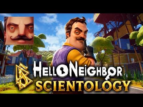 Hello Neighbor - My New Neighbor Hello Scientology Act 1 Neighbor Gameplay Walkthrough Part 747 TTH