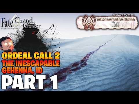 Our Journey of Blood… | Fate/Grand Order: Ordeal Call II Playthrough - Part 1 [FGO NA]