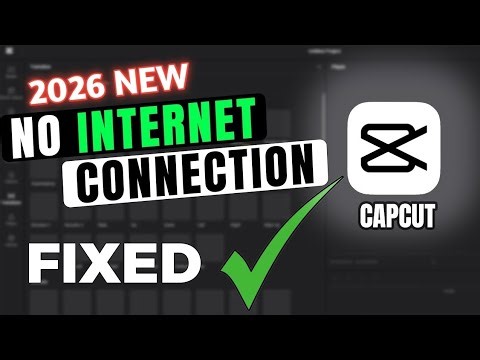 NO INTERNET PROBLEM SOLUTION FOR CAPCUT/FACE SMOOTH/HOW TO USE VPN2026