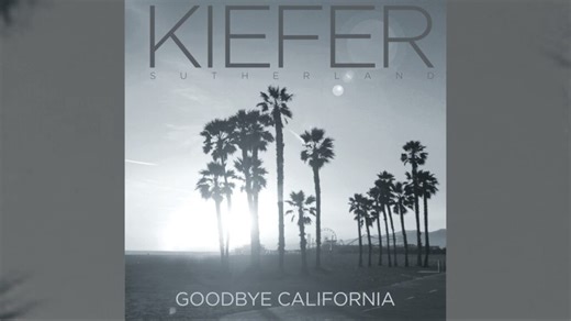 La canción del día: 'Goodbye California' de Kiefer Sutherland - https://www.rockandrollarmy.com/magazine