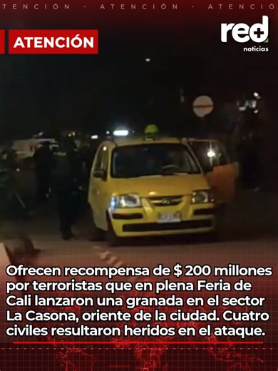 Recompensa de $200 millones por terroristas en Cali