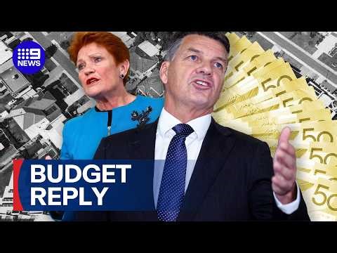 Opposition leader promises major shake-up in budget reply | 9 News Australia