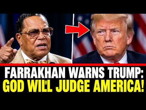 Louis Farrakhan Sends a PROPHETIC WARNING to Trump Over His UNGODLY Rule and America's COLLAPSE
