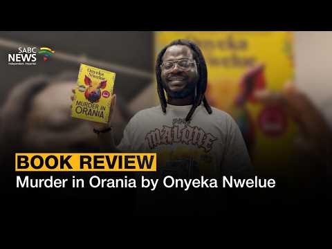 BOOK REVIEW | Murder in Orania by Onyeka Nwelue