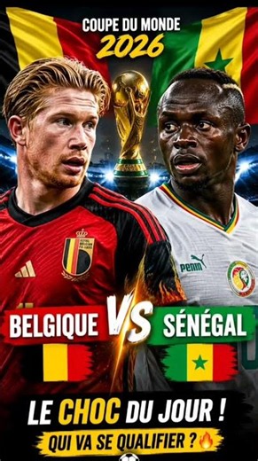 🔥 Belgique vs Sénégal : Mon Pronostic ! 😱⚽ #WorldCup2026