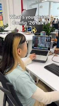 What's your dream Config '26 talk?