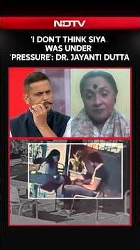 Pune Murder Case | "I Don't Think Siya Was Under Pressure": Dr Jayanti Dutta | India Matters