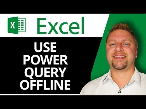 How to Use Power Query Offline in Excel | Excel Tutorial 2026