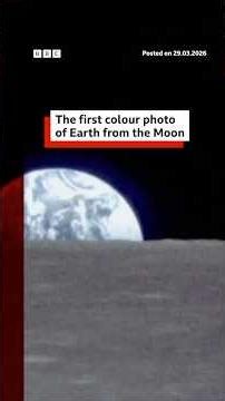 The first colour photo of Earth from the Moon. #BBCNews