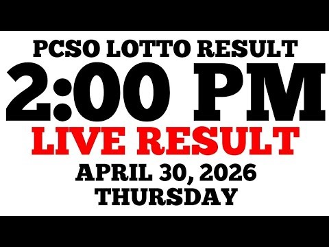 Lotto Result Today 2:00 PM Draw April 30, 2026 Thursday PCSO LIVE Result