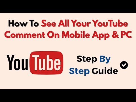 How To See All Your YouTube Comment On Mobile App & PC