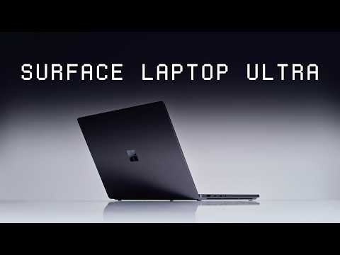 Surface Laptop Ultra | Stepping into the future