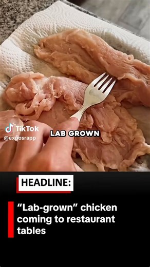 "Lab Grown" Chicken is here...and it has already been served in restaurants.The production process has sparked massive debate...cancer causing chemical growth hormones, meat glue & 97% fillers.