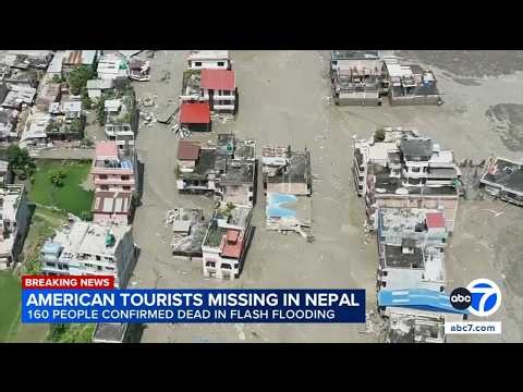 160 people confirmed dead in Nepal flash flooding; 47 Americans missing