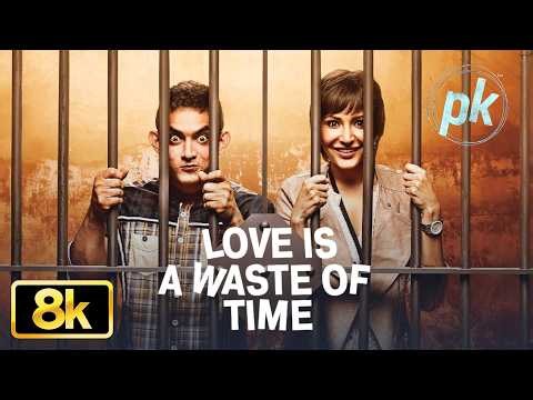 PK: Love is a Waste of Time 8K Full Song | Aamir Khan | Anushka Sharma | Sonu Nigam | Shreya Ghoshal