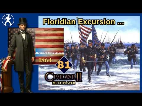American Civil War - 81 - Floridian Excursion ...