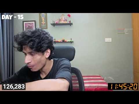 DAY - 16 OF 30 DAYS 24/7 LIVE STREAM !