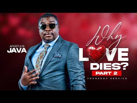 MIDWEEK SERVICE: WHY LOVE DIES PART 2
