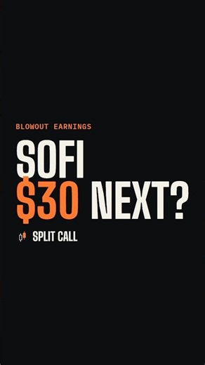 SoFi stock after blowout earnings: 44% growth, $30 next? #shorts