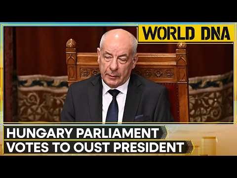 Hungary President Tamas Sulyok Faces Exit After Parliament Vote | WION World DNA