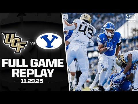 UCF vs. BYU Full Game Replay (11.29.25) | 2025 Big 12 Football