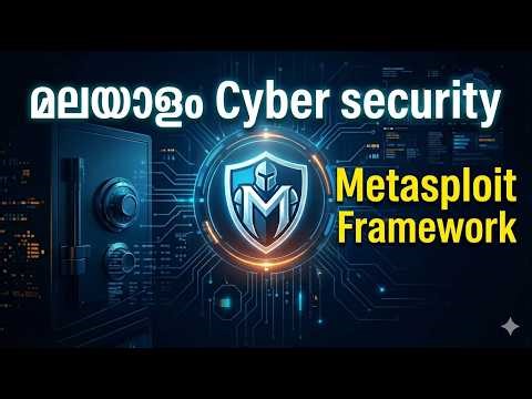 Metasploit Framework Full Tutorial 2026 | Ethical Hacking for Beginners Malayalam Cyber Mallu Hacker