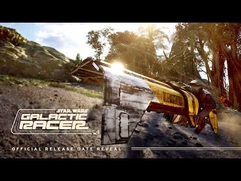 Star Wars: Galactic Racer™ | Official Release Date Reveal | Pre-Order Announcement