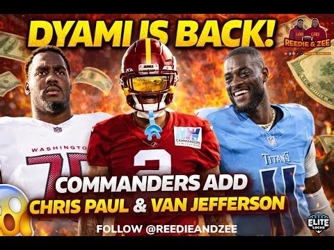 COMMANDERS MAKING MOVES 👀 Playoff Dyami & Chris Paul Return + Van Jefferson Signed