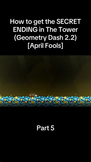 How to get the SECRET ENDING in The Tower (Geometry Dash 2.2) [April Fools]