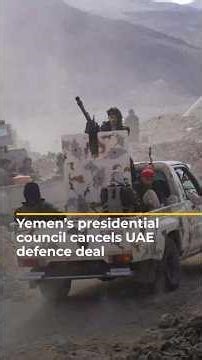 Yemen’s presidential council cancels UAE defence deal | AJ #shorts