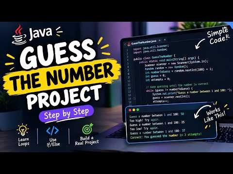 Java Mini Project: Guess the Number Game | Beginner Coding Tutorial