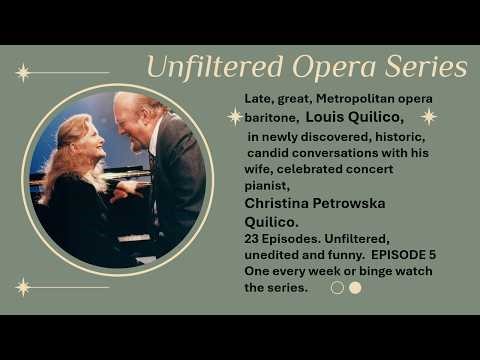 Opera Stories: Speaking Personally, Louis Quilico and Christina Petrowska Quilico
