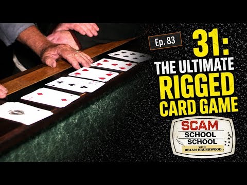 31: The Ultimate Rigged Card Game! (Ep83 Scam School School)