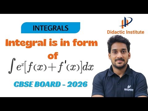 Class 12 Integration | Board Important Questions | Integrals is in the form of e^x (f(x) + f ‘(x))