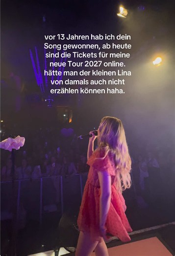Tickets für Lina Tour 2027 jetzt online – von Sieg vor 13 Jahren bis heute