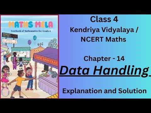 NCERT/CBSE / KVS math class 4 chapter 14 Data Handling.KVS/CBSE math classes 
