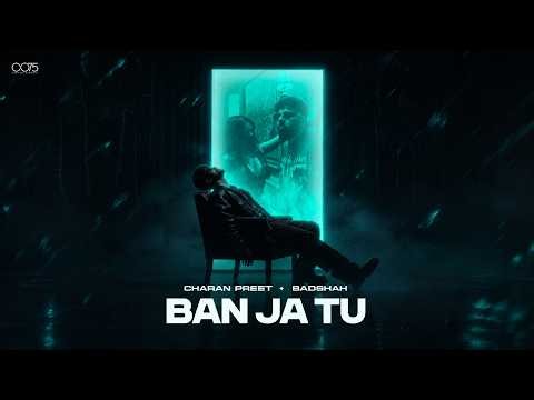 Ban Ja Tu Official Music Video | Charan Preet x Badshah | Ahsii | One for your playlist #partymusic